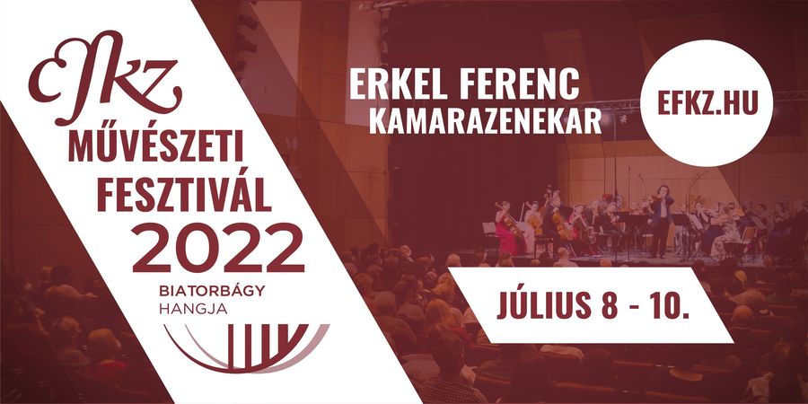 EFKZ Művészeti Fesztivál – 2022