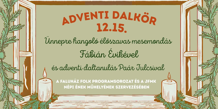 Faluház Folk Adventi dalkör