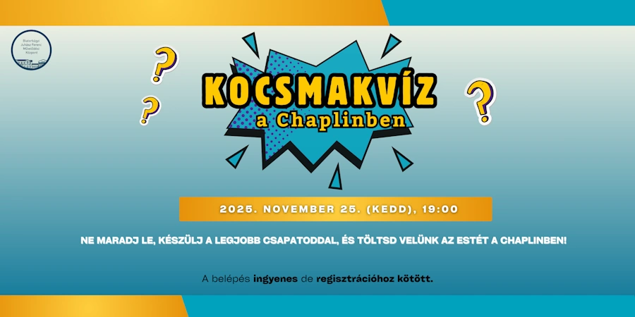 Retró Kvízest a Chaplinben – Második felvonás Biatorbágyon!